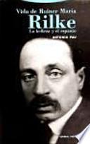 Vida de Rainer Maria Rilke