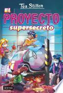 Vida en Ratford 5. El proyecto supersecreto