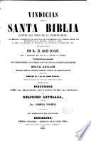 Vindicias de la Santa Biblia contra los tiros de la incredulidad