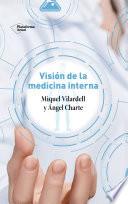 Visión de la medicina interna