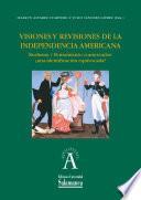 Visiones y revisiones de la Independencia Americana. Realismo / Pensamiento conservador: ¿una identificación equivocada?