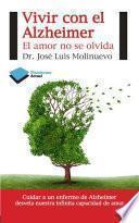 Vivir con el Alzheimer