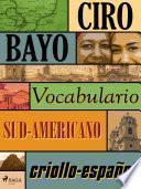 Vocabulario criollo-español sud-americano