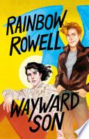 Wayward son (Simon Snow 2)