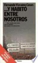 --y habitò entre nosotros