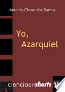 YO, AZARQUIEL