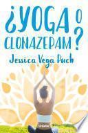 ¿Yoga o clonazepam?