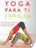 Yoga para ti y para tu hijo