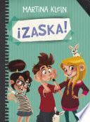 ¡Zaska! (Serie ¡Zaska! 1)